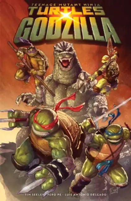 Teenage Mutant Ninja Turtles X Godzilla by Tim Seeley, Fero Pe