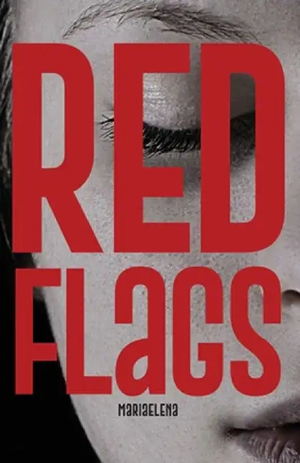 Red Flags by Mariaelena