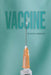 Vaccine by Floyd Jordan