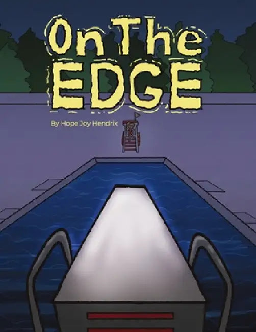 On The Edge by Hope Joy Hendrix