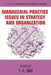 Managerial Practice Issues in Strategy and Organization by T. K. Das