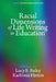 Racial Dimensions of Life Writing in Education by Lucy E. Bailey