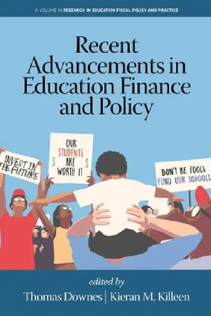 Recent Advancements in Education Finance and Policy by Thomas Downes