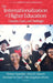 The Internationalization of Higher Education: Concepts, Cases, and Challenges by Marina Apaydin