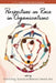 Perspectives on Race in Organizations by Eden B. King