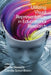 Utilizing Visual Representation in Educational Research by Harriet J. Bessette