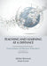Teaching and Learning at a Distance: Foundations of Distance Education by Michael Simonson