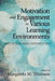 Motivation and Engagement in Various Learning Environments: Interdisciplinary Perspectives by Margareta M. Thomson