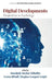 Digital Developments: Perspectives in Psychology by Dominik Stefan Mihalits