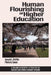 Human Flourishing and Higher Education by Joseph L. DeVitis