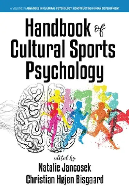 Handbook of Cultural Sports Psychology by Natalie Jancosek
