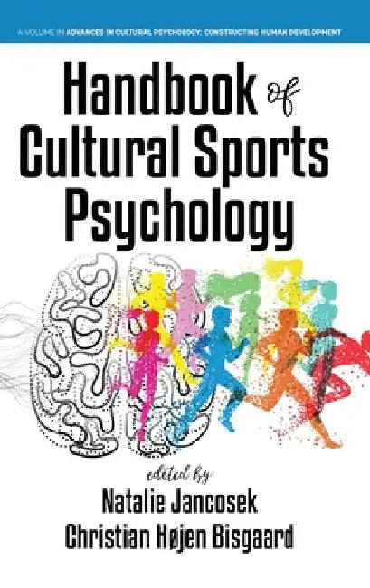 Handbook of Cultural Sports Psychology by Natalie Jancosek