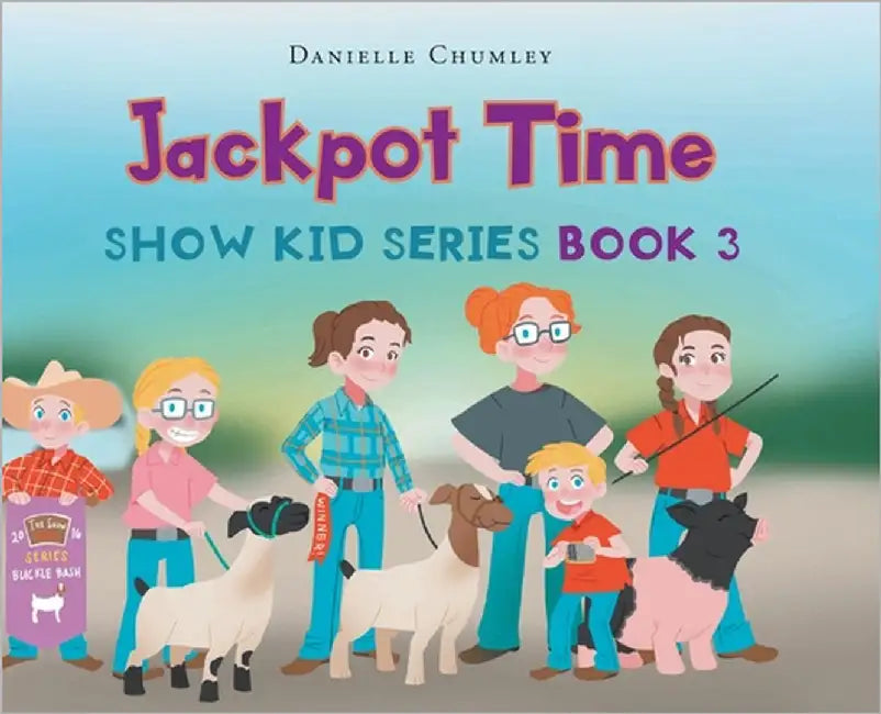 Jackpot Time by Chumley, Danielle