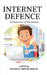 Internet Defence by Rushikesh Santosh