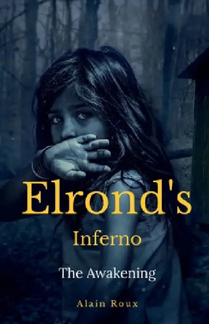Elrond's inferno by Alain Roux