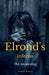 Elrond's inferno by Alain Roux