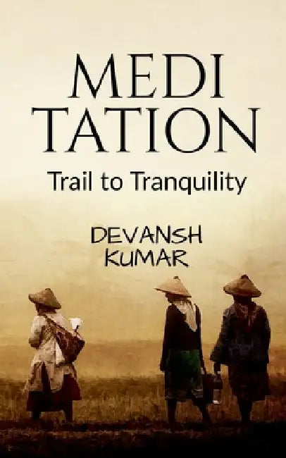 Meditation by Devansh Kumar