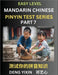 Chinese Pinyin Test Series for Beginners (Part 7): Simple Mind Games, Easy Level, Learn Simplified Mandarin Chinese Characters with Pinyin and English by Yixin Deng