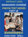 Chinese Pinyin Test Series (Part 18): Hard, Intermediate & Moderate Level Mind Games, Learn Simplified Mandarin Chinese Characters with Pinyin and Eng by Yixin Deng