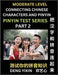 Connecting Chinese Characters & Pinyin (Part 2): Test Series for Beginners, Moderate Level Mind Games, Easy Level, Learn Simplified Mandarin Chinese C by Yixin Deng
