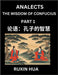 Confucius Analects for Kids (Part 1) - Discover Chinese Language and Culture by Learning Ancient Confucian Philosophy, A Beginners to Mandarin, Easy L by Fan, Jiali