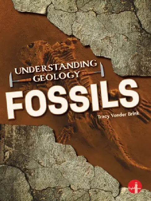 Fossils by Tracy Vonder Brink