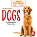 We Read about Dogs by Douglas Bender, Madison Parker