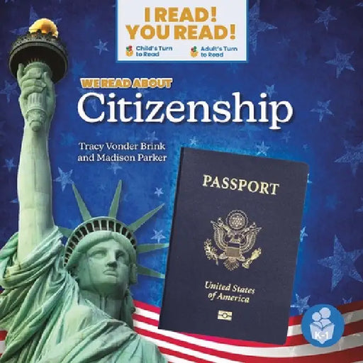 We Read about Citizenship by Tracy Vonder Brink, Madison Parker