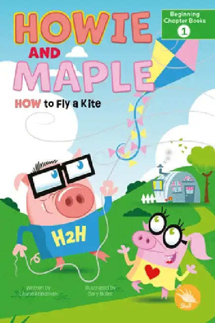 How to Fly a Kite by Laurie Friedman