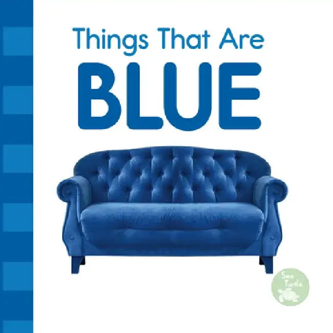 Things That Are Blue by Emily Love