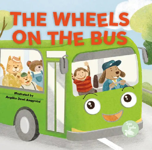 The Wheels on the Bus by Emily Love, Anglika Dewi Anggreini