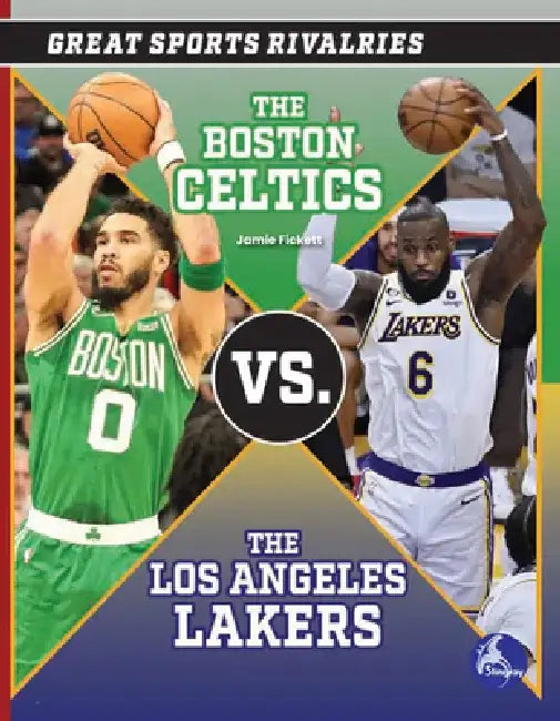 The Boston Celtics vs. the Los Angeles Lakers by Jamie Fickett