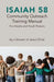 Isaiah 58 Community Outreach Training Manual: For Adults and Youth Pastors by Laura T. Nolan