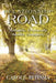 Relationship Road: Authentic, Emotionally Healthy Christianity by Carole Reitsma