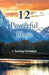 12 Powerful Days: A Teaching Devotional by Reginald E. Daniels