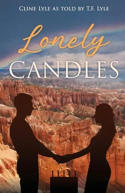 Lonely Candles by T. F. Lyle