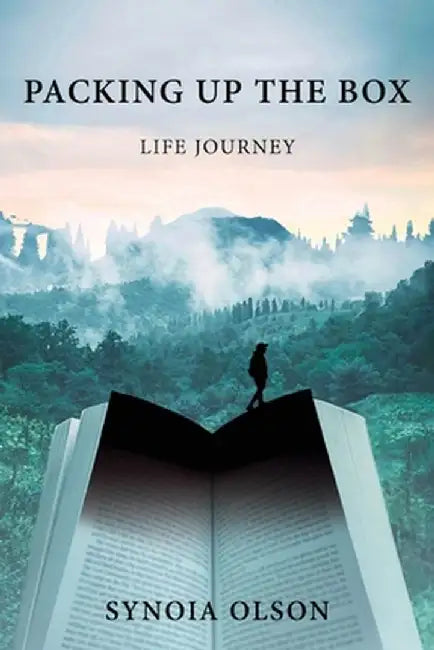 Packing up the Box: Life Journey by Synoia Olson