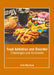 Food Addiction and Disorder: Challenges and Concerns by Ellie Morrison