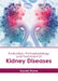 Evaluation, Pathophysiology and Treatment of Kidney Diseases by Donald Moore