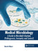 Medical Microbiology: A Guide to Microbial Infections (Pathogenesis, Immunity and Control) by Queenie Mayes