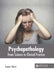 Psychopathology: From Science to Clinical Practice by Somer Ebert