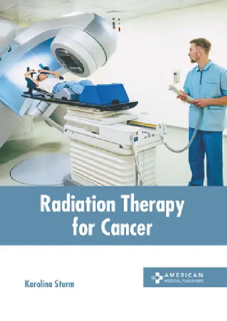 Radiation Therapy for Cancer by Karolina Sturm