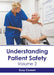 Understanding Patient Safety: Volume 2 by Susy Cowen