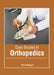 Case Studies in Orthopedics by Tom Dawson