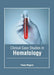 Clinical Case Studies in Hematology by Fiona Rogers