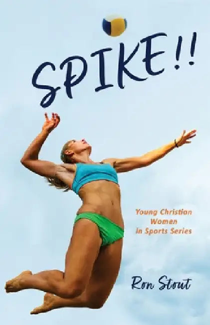 Spike!! by Ron Stout