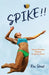 Spike!! by Ron Stout