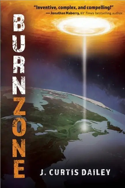 Burn Zone by J. Curtis Dailey