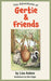 The Adventures of Gertie and Friends by Askew, Lisa