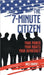 The 7-Minute Citizen: Your Power, Your Rights, and Your Democracy by Chaput, Wes